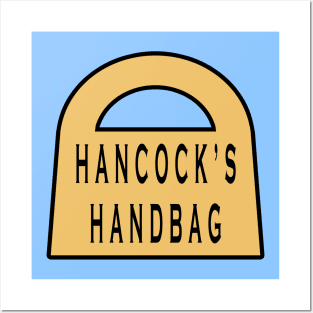 Hancock's Handbag Posters and Art